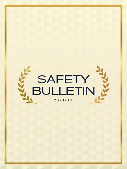 Safety Bulletin 2021-11